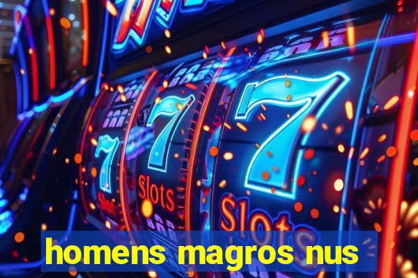 homens magros nus